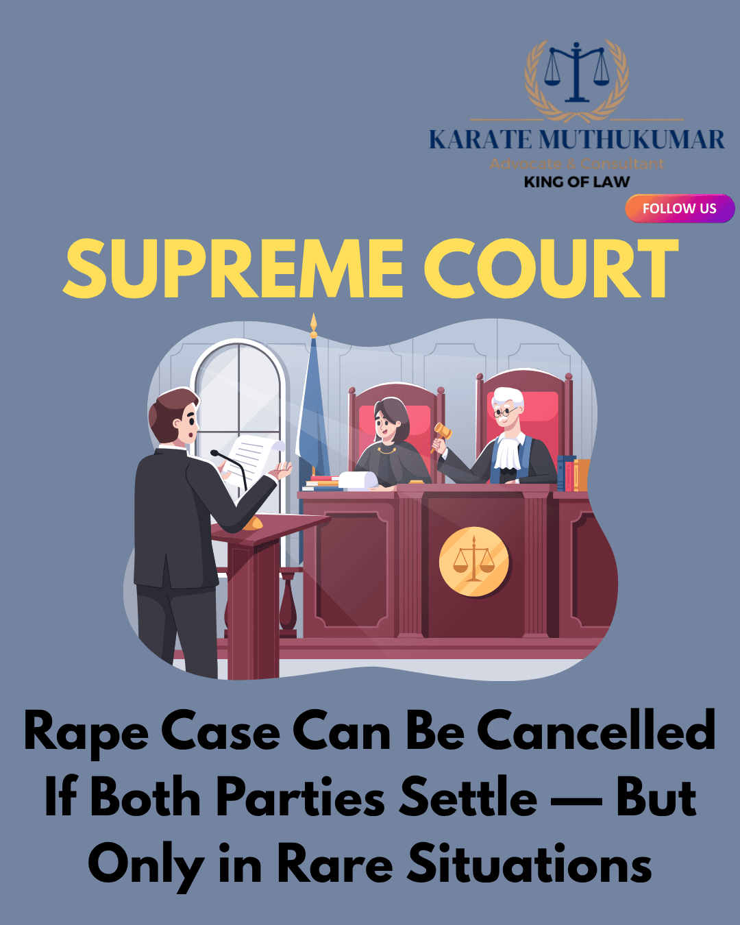 Supreme Court: Rape Case Can Be Cancelled If Both Parties Settle — But Only in Rare Situations